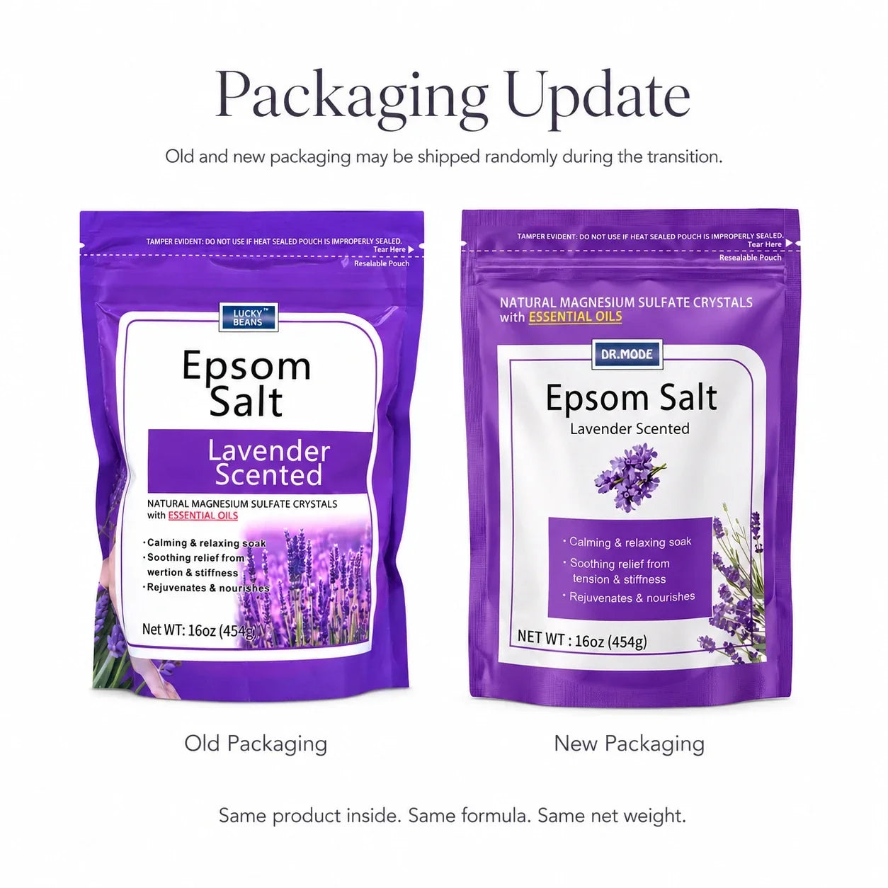 Side-by-side comparison of old and new Epsom Salt Lavender 16oz pouches during packaging transition, with same formula and same net weight inside